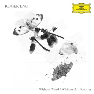 Without Wind, Without Air _ Rarities